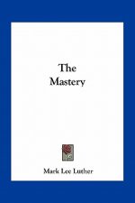 The Mastery