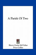 A Parish of Two