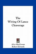 The Wiving of Lance Cleaverage