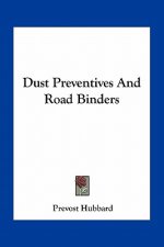 Dust Preventives and Road Binders