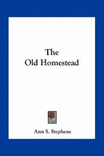 The Old Homestead