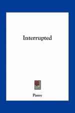 Interrupted