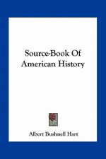 Source-Book Of American History