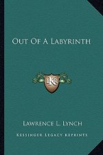 Out of a Labyrinth