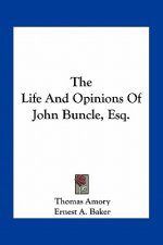 The Life and Opinions of John Buncle, Esq.