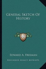 General Sketch Of History