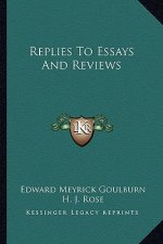 Replies to Essays and Reviews