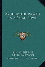 Around the World in a Salad Bowl