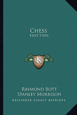 Chess: First Steps
