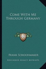Come with Me Through Germany