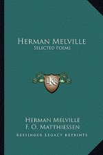 Herman Melville: Selected Poems