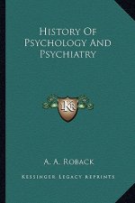 History Of Psychology And Psychiatry