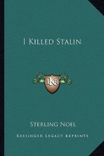I Killed Stalin