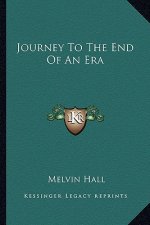 Journey to the End of an Era