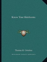 Know Your Heirlooms