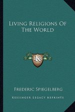 Living Religions of the World