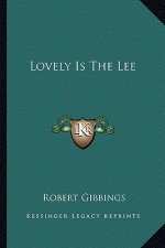 Lovely Is the Lee