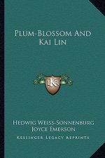 Plum-Blossom and Kai Lin