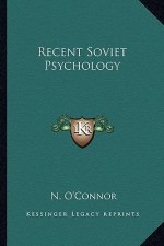 Recent Soviet Psychology