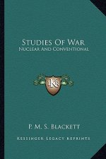 Studies of War: Nuclear and Conventional