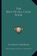 The Best-Of-All Cook Book