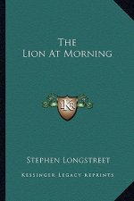 The Lion at Morning