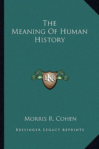 The Meaning Of Human History