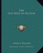 The Old West in Fiction
