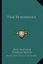 Time Remembered