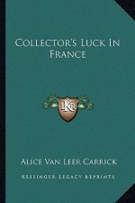 Collector's Luck in France