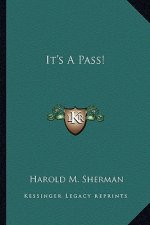 It's a Pass!