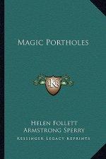Magic Portholes