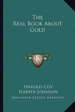 The Real Book about Gold