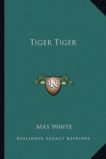 Tiger Tiger
