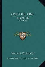 One Life, One Kopeck