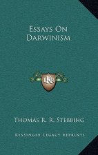 Essays on Darwinism