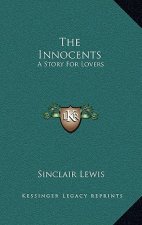 The Innocents: A Story For Lovers