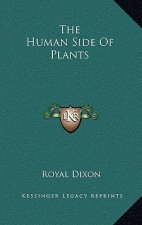 The Human Side of Plants