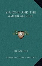 Sir John and the American Girl