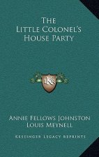 The Little Colonel's House Party