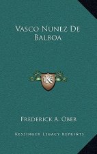 Vasco Nunez de Balboa