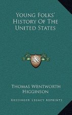 Young Folks' History Of The United States