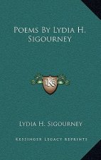 Poems by Lydia H. Sigourney