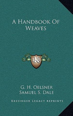 A Handbook of Weaves