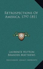 Retrospections of America, 1797-1811