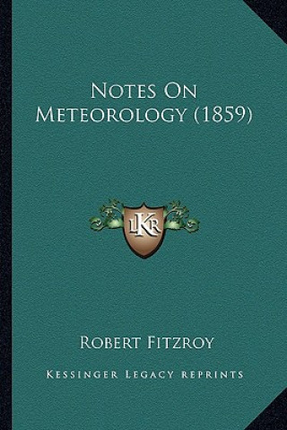 Notes on Meteorology (1859)