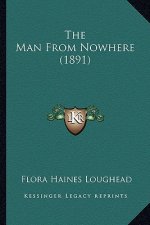 The Man from Nowhere (1891) the Man from Nowhere (1891)