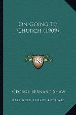 On Going to Church (1909) on Going to Church (1909)