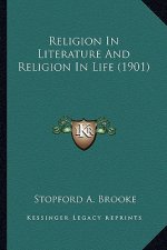 Religion in Literature and Religion in Life (1901)
