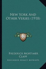 New York and Other Verses (1918)